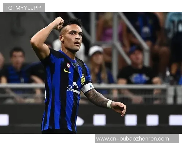 劳塔罗的崛起：从天才少年到世界足坛新星的传奇之路